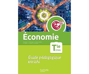 Objectif Bac Économie Term STMG - Guide pédagogique - Ed. 2023