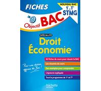 Objectif BAC Fiches 1re et Tle STMG Droit et Économie