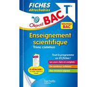 Objectif BAC Fiches détachables Enseignement scientifique Terminale - Louis-Marie Couteleau - Hachette Education - broché - Scolaire / Universitaire