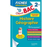 Antoine Auger – Objectif BAC : Fiches détachables Histoire-Géographie 2nde – Hachette Pratique