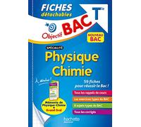 Objectif BAC – Fiches détachables Spécialité Physique-Chimie Tle – Hachette Pratique