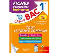 Objectif BAC Fiches détachables Tout le tronc commun 1re BAC 2023