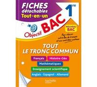 Objectif BAC Fiches détachables Tout le tronc commun 1re BAC 2025 Sofia Rossignol (Auteur), Michaël Salaun (Auteur), Véronique Veyrier-Milan (Auteur), Eric Barbazo (Auteur), Nadine Billa (Auteur), Ama
