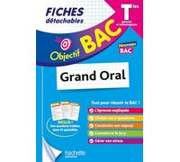 Objectif BAC Fiches - Le grand oral du bac Tle