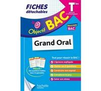 de Lisle & Beauthier – Objectif BAC Fiches : Le grand oral du bac Tle – Générale et Technologiques
