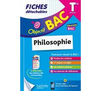 Objectif BAC Fiches - Philosophie Tle