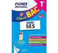 Objectif BAC Fiches - Spécialité SES Tle Olivier Thierry (Auteur), Stéphanie Mées (Auteur)