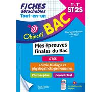 Objectif BAC Fiches Tout-en-un 1re-Term ST2S Mes épreuves finales du Bac - Chrystelle Ménard - Hachette Education - broché - Scolaire / Universitaire