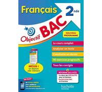 Objectif Bac - Français 2nde