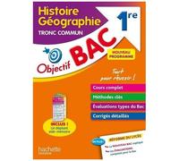 Objectif Bac Histoire-Géographie 1re Tronc Commun - Avec Un Dépliant Aide-Mémoire