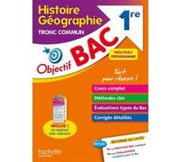 Objectif BAC Histoire-géographie Tronc commun 1re BAC 2025 Arnaud Leonard (Auteur)