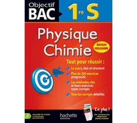 Objectif Bac physique chimie 1ère S