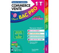 Objectif bac pro - Métiers du commerce et de la vente (1re et Term) - Toutes les matières - BAC 2026 (1re et Term) - TLM BAC 2022 - Nouveaux programmes - Peggy Libert - Hachette Education - broché - S