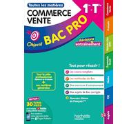 Objectif bac pro - Métiers du commerce et de la vente (1re et Term) - Toutes les matières - BAC 2026