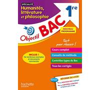 Objectif Bac - Spécialité Humanités, littérature et philosophie - 1re