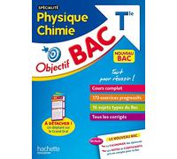Objectif Bac - Spécialité Physique Chimie Term
