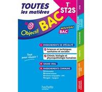 Objectif BAC - Terminale ST2S Toutes les matières Chrystelle Ménard (Auteur), Cédric Climent (Auteur), Marie-Sophie Cuttaz (Auteur), Alain Vidal (Auteur), Caroline Garnier (Auteur), Alain Prost (Auteu