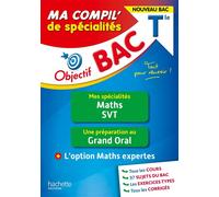 Objectif BAC Tle Ma compil' de spécialités Maths et SVT + Grand Oral + option Maths expertes - Eric Barbazo - Hachette Education - broché - Scolaire / Universitaire