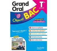 Objectif BAC Tle spécialité Grand Oral BAC 2025