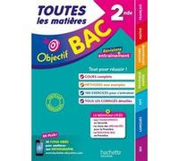 Objectif BAC - Toutes les matières 2nde