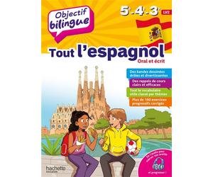 Objectif bilingue Tout l'espagnol 5e-4e-3e - Ana Bessais Caballero - Hachette Education - broché - Scolaire / Universitaire