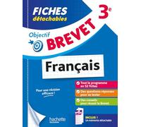 Isabelle De Lisle – Objectif Brevet Fiches Français 3e – Fiches détachables – Hachette Pratique