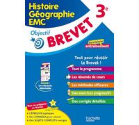 Hachette Pratique – Objectif Brevet – Histoire-Géographie-EMC 3e