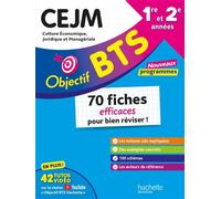 Objectif BTS - CEJM - 70 fiches efficaces pour bien réviser - 2027 - Collectif - Hachette Education - Poche - Scolaire / Universitaire