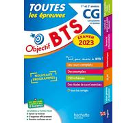 Objectif BTS CG (1re et 2e années) - Toutes les épreuves, examen 2023