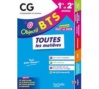 Objectif BTS CG (1re et 2e années) - Toutes les matières, examens 2027-2028