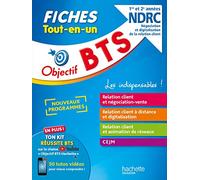 Objectif BTS Fiches Tout-en-un BTS NDRC - Nouveaux programmes