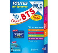 Objectif BTS MCO (1re et 2e années) - Toutes les épreuves, examen 2024