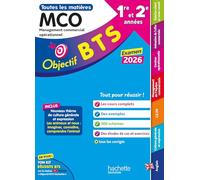 Objectif BTS MCO (1re et 2e années) - Toutes les épreuves, examen 2026