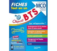 Objectif BTS MCO - Fiches Tout-en-un