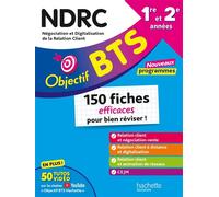 Objectif BTS NDRC – 150 fiches efficaces pour bien réviser – 2026 – Hachette Pratique