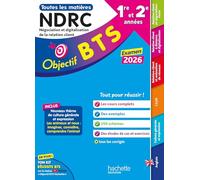 Objectif BTS NDRC (1re et 2e années) - Toutes les épreuves, examen 2026