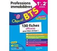 Objectif BTS Professions immobilières (PIM) – Fiches Tout-en-un – Hachette Pratique