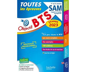 Objectif BTS SAM (1re et 2e années) - Toutes les épreuves, examen 2023