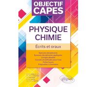 Objectif CAPES Physique-Chimie. M2. Écrits et oraux