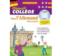 Objectif Collège - Tout l'Allemand pour 6e et 5e (LV1) et 5e - 4e - 3e (LV2)
