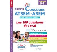 Objectif Concours 2021 ATSEM 100 questions/réponses pour l'oral
