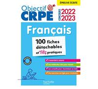 Objectif CRPE 2022 et 2023 Mes fiches détachables - Français, épreuve écrite d'admissibilité