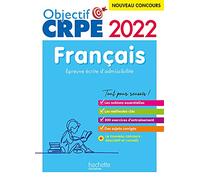 Objectif CRPE 2022 - Français - épreuve écrite d'admissibilité