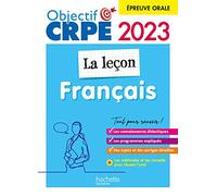 Objectif CRPE 2023 - Français - La leçon - épreuve orale d'admission