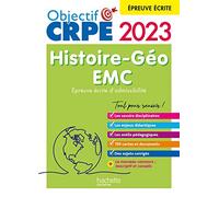 Objectif CRPE 2023 - Histoire-Géographie-EMC - épreuve écrite d'admissibilité