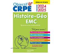 Objectif CRPE 2025 - Histoire-Géographie-EMC - épreuve écrite d'admissibilité