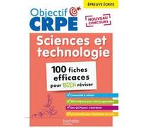 Objectif CRPE 2025 - Sciences et technologie - 100 fiches efficaces pour bien réviser - Ep. écrite Sébastien Dessaint (Auteur), Sophie Iseler (Auteur), Sébastien Turpin (Auteur)