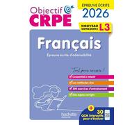 Objectif CRPE 2026-2027 - Français - épreuve écrite d'admissibilité L3