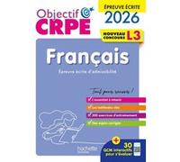 Objectif CRPE 2026-2027 - Français - épreuve écrite d'admissibilité L3