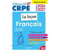 Hachette Pratique – Objectif CRPE 2026-2027 : Français — La leçon (épreuve orale d'admission)